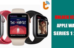 Xóa icloud Apple Watch Series 1, 2, 3, 4, 5