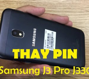 Thay pin Samsung J3, J3 Pro J330